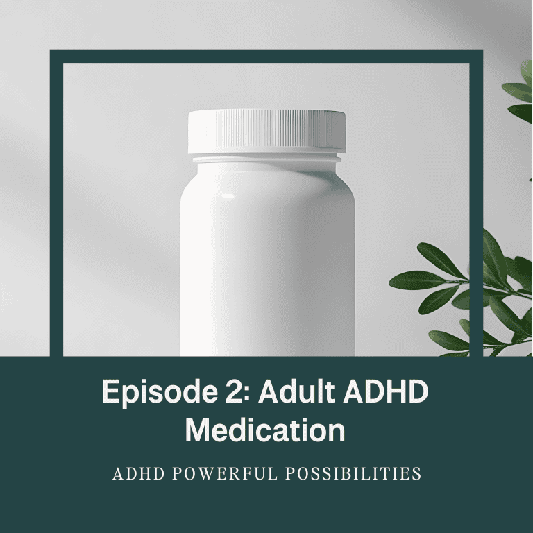 adult adhd medication podcast