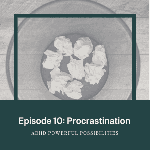 Procrastination ADHD