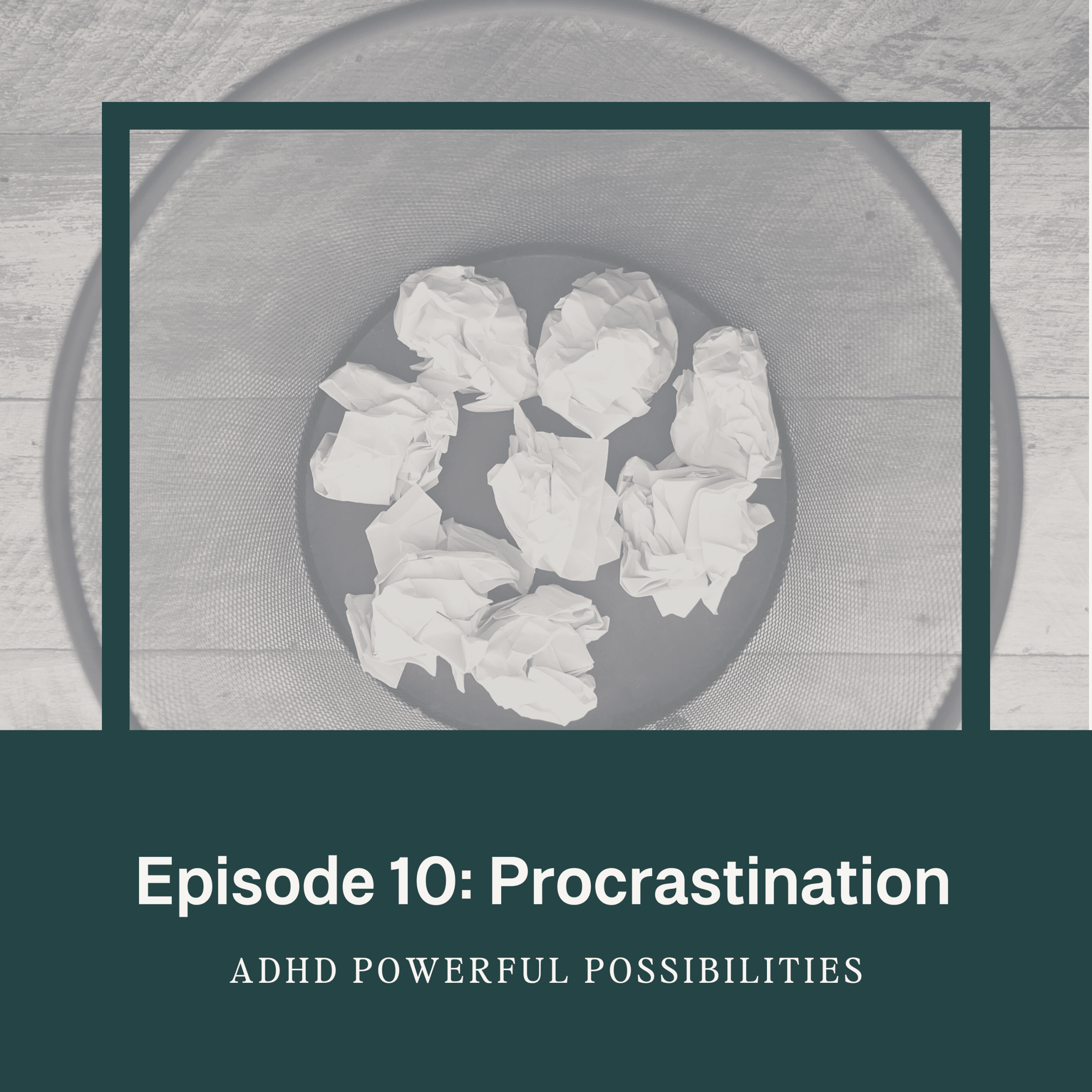 Procrastination ADHD