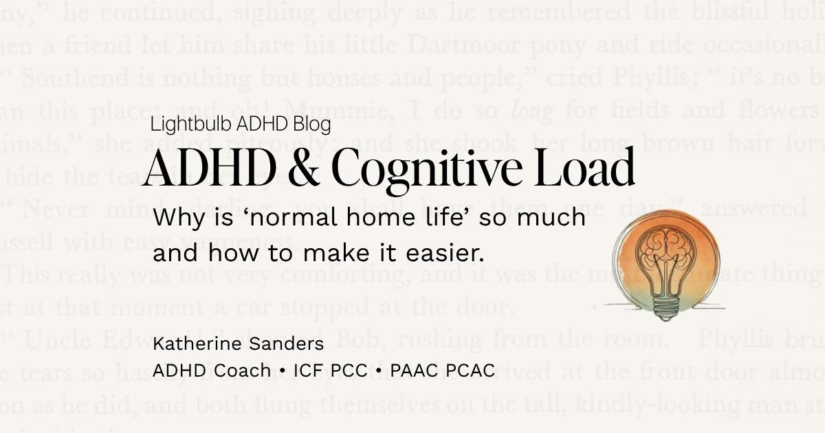 ADHD And Cognitive Load | Lightbulb ADHD